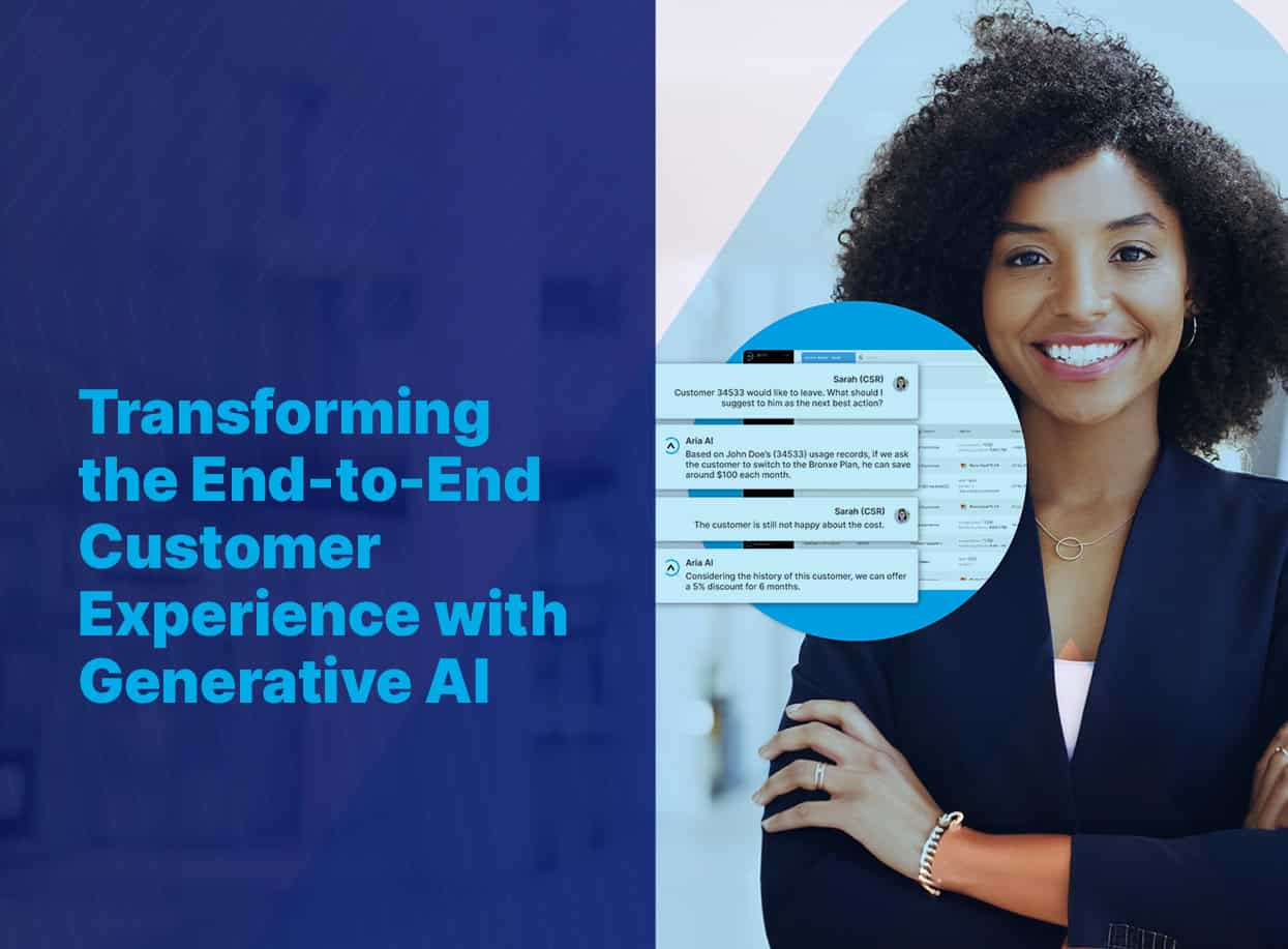 Transforming the End-to-End Customer Experience with Generative AI ...