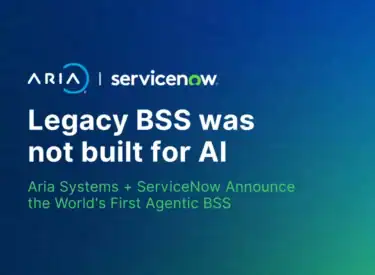 Aria and ServiceNow logos above the headline "Legacy BSS was not built for AI" and subhead announcing Aria Systems and ServiceNow's partnership on the world's first agentic BSS.