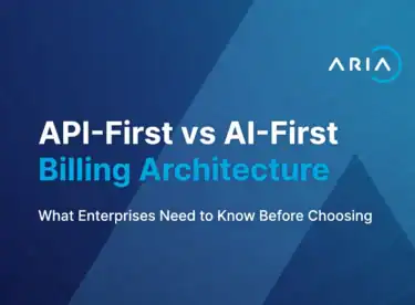 Graphic titled API-First vs AI-First Billing Architecture: What Enterprises Need to Know Before Choosing, with Aria logo on a blue digital background.